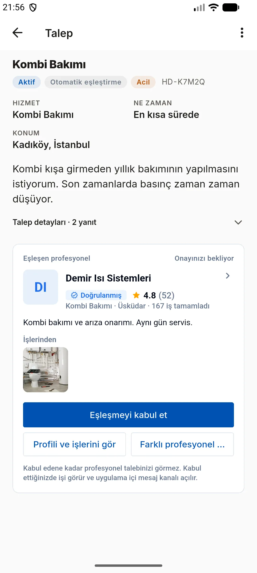 1. adım: Talebinizi açın