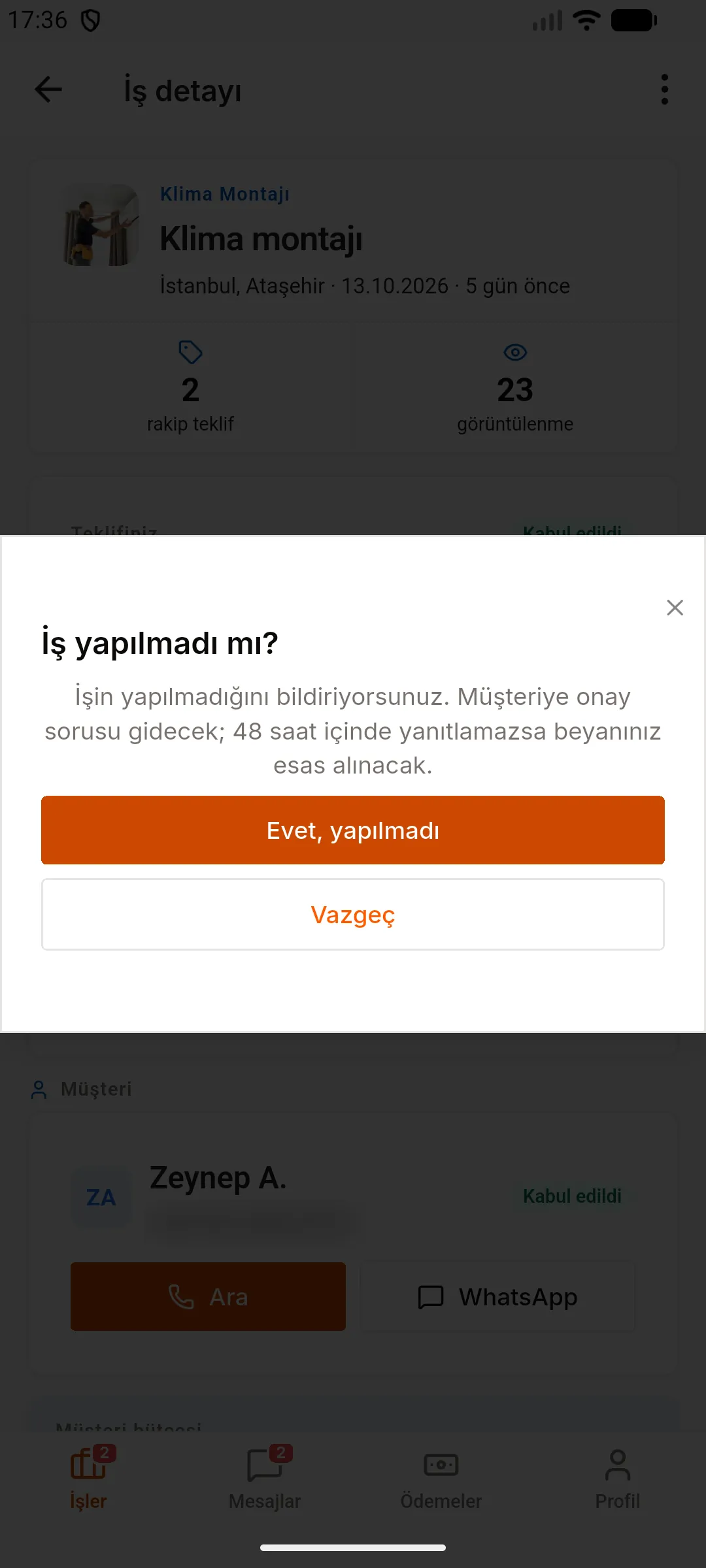 3. adım: İş yapılmadıysa bildirin